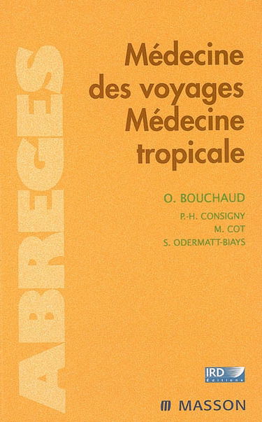 Médecine des voyages, médecine tropicale