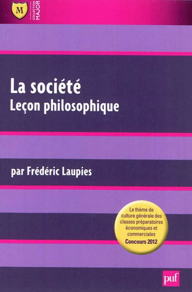 La société : leçon philosophique : concours 2012