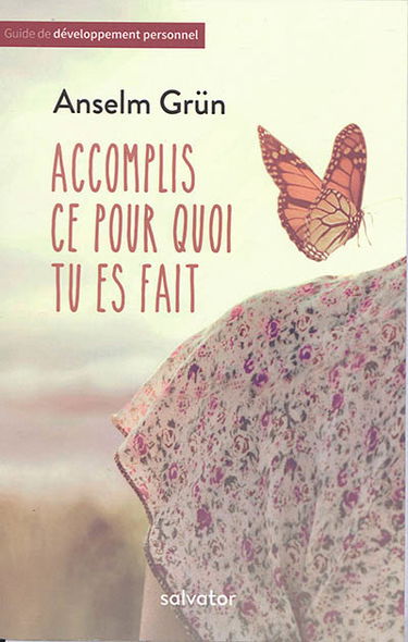 Accomplis ce pour quoi tu es fait : trouver la force dans la foi adulte