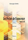 Les Péchés de l'innocence : Tomes I et II