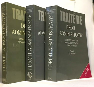 Traité de droit administratif Tome 1: L'organisation administrative, la juridiction administrative, les actes et l'objet de l'action administrative...