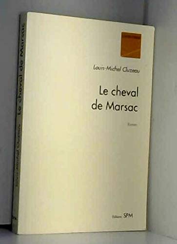Le Cheval de Marsac
