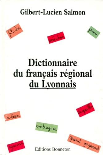 Dictionnaire du français régional du Lyonnais