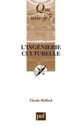 L'ingénierie culturelle et l'évaluation des politiques culturelles en France