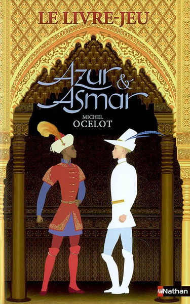 Azur et Asmar, le livre-jeu