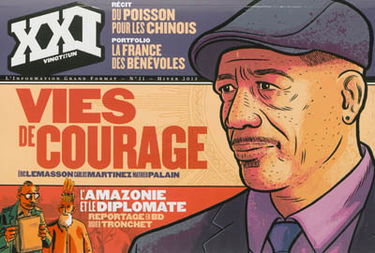 XXI, n° 21. Vies de courage