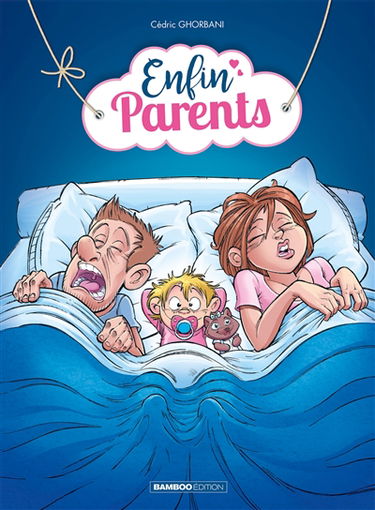 Enfin parents. Vol. 1