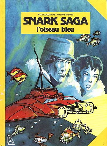 Snark Saga : l'oiseau bleu