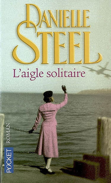 L'aigle solitaire