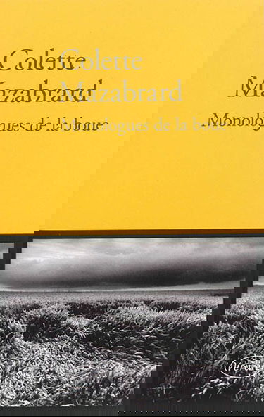 Monologues de la boue : récit