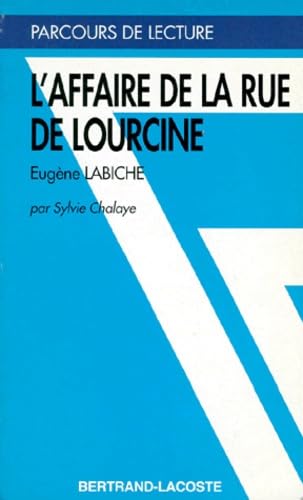 L'affaire de la rue de Lourcine, Eugène Labiche