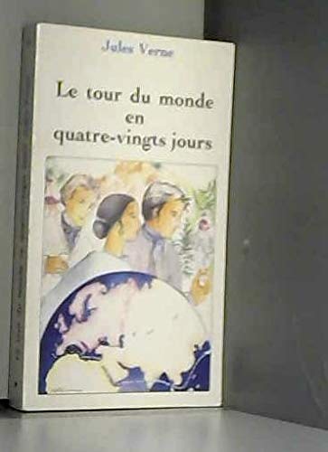 Le tour du monde en quatre-vingts jours