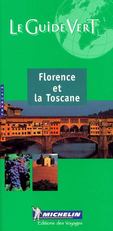 Florence et la Toscane