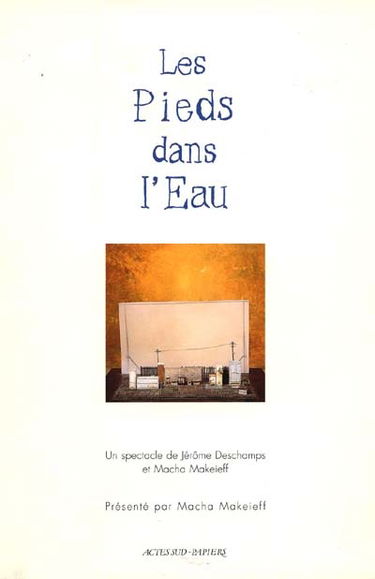 Les pieds dans l'eau, Macha Makeïeff