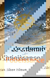 Le Chemin de L'obéissance