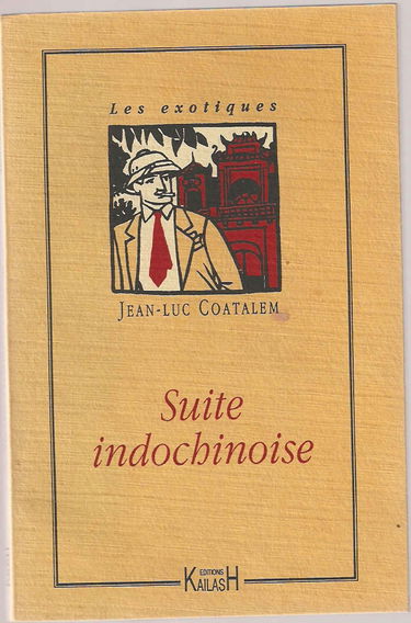 Suite indochinoise : carnets de voyage