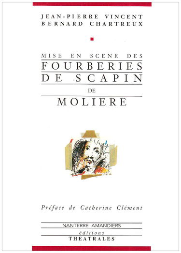 Mise en scène des Fourberies de Scapin, de Molière