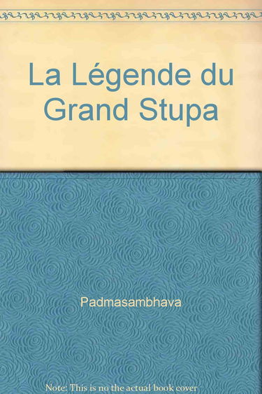 La legende du grand stupa