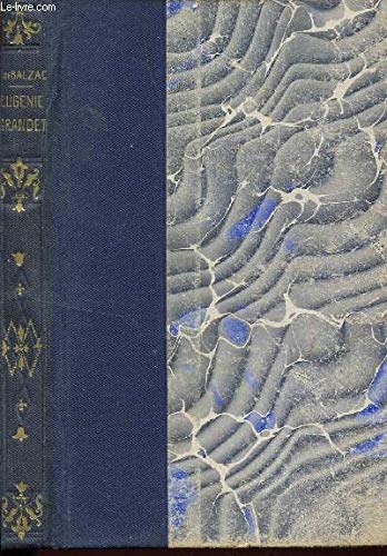 EUGENIE GRANDET - SCENES DE LA VIE DE PROVINCE.