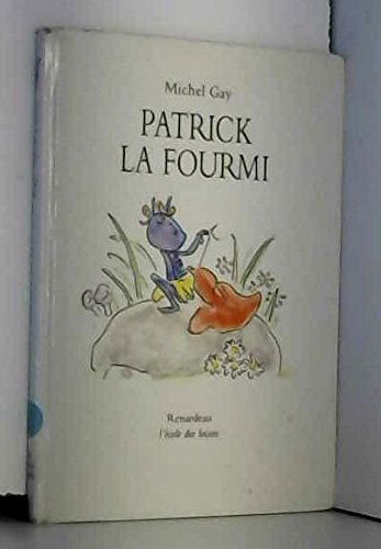 Patrick la fourmi