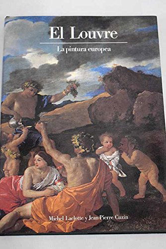 El louvre / la pintura europea