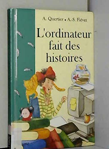 L'ordinateur fait des histoires