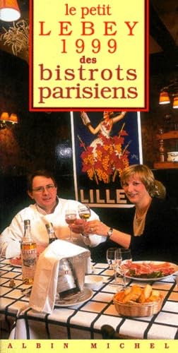 Le Petit Lebey 1999 des bistrots de Paris