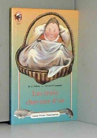 Les Trois cheveux d'or du vieillard-qui-sait-tout