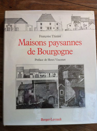 Maisons paysannes de Bourgogne