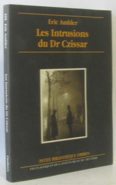 Les intrusions du Dr Czissar