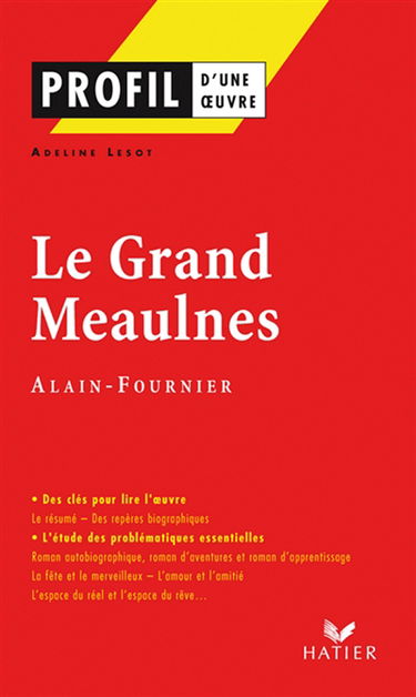 Le Grand Meaulnes (1913), Alain-Fournier