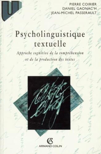 Introduction à la psycholinguistique textuelle
