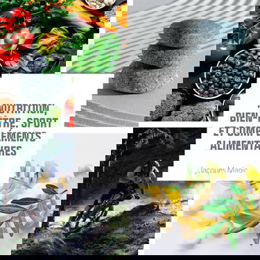 Nutrition, bien-être, sport et compléments alimentaires