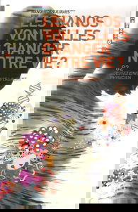 Nanotechnologies : une nouvelle forme de vie va-t-elle émerger ? : 68 questions à Louis Laurent, physicien chimiste