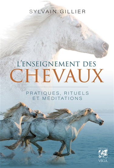 Couverture de L'enseignement des chevaux : pratiques, rituels et méditations