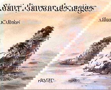 Youri, l'ourson des neiges