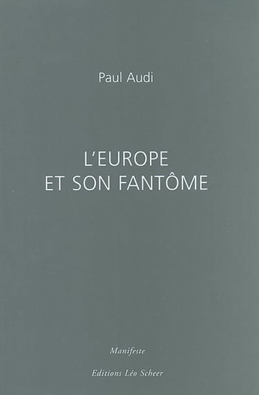 L'Europe et son fantôme