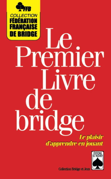 Couverture de Le premier livre de bridge