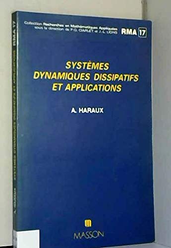 Systèmes dynamiques et dissipatifs : et applications
