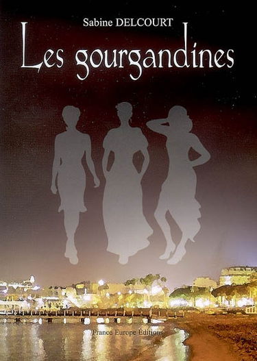 Les gourgandines