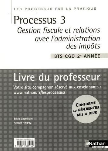 Processus 3 bts 2 cgo - gestion fiscale et relations avec l'administration des impots - professeur