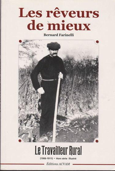 Les rêveurs de mieux