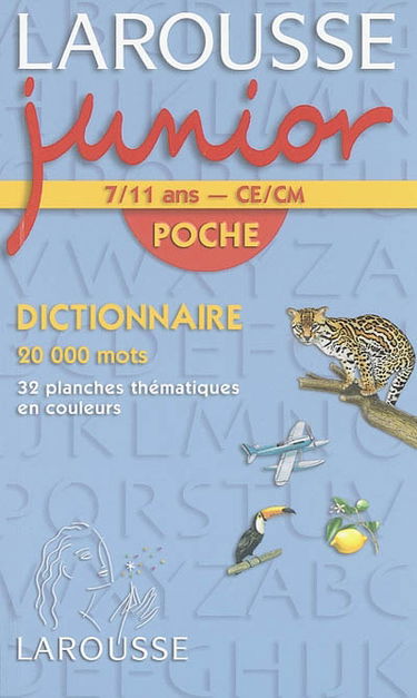 Larousse junior poche, 7-11 ans, CE-CM