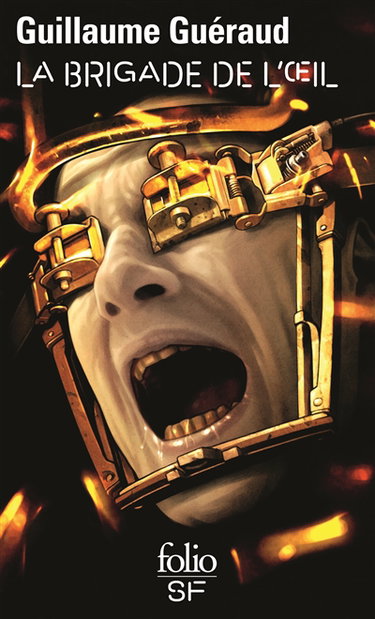 La brigade de l'oeil