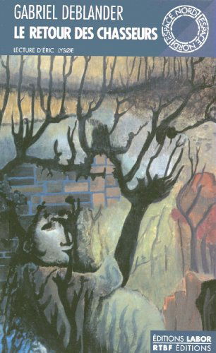 Le retour des chasseurs