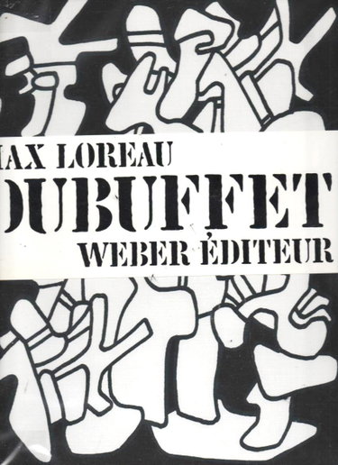 Couverture de Jean Dubuffet : Délits, Déportements, Lieux De Haut Jeu / Par Max Loreau