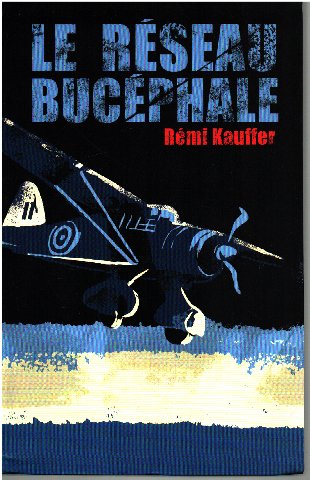 Couverture de Le réseau Bucéphale