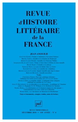 Revue d'histoire littéraire de la France, n° 4 (2010). Jean Anouilh