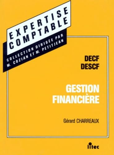 Manuel de gestion financiere decf/descf 5e ed.1996 (ancienne édition)