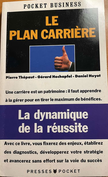 Le Plan de carrière : enjeux, diagnostics et stratégies pour bien gérer votre réussite professionnelle